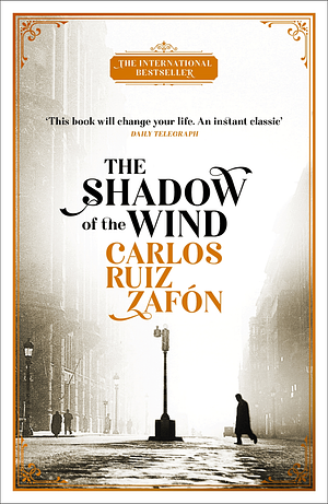 book cover of The shadow of the wind by Carlos Ruiz Zafon